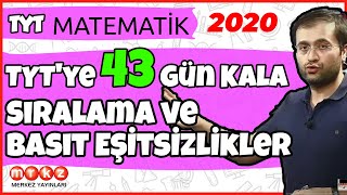 TYTye 43 Gün Kala Sıralama ve Basit Eşitsizlikler 4 TYT MATEMATİK [upl. by Philcox]