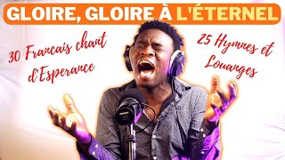 Gloire Gloire à lÉternel  30 Francais Chant dEsperance  Celigny Dathus [upl. by Ahsinel]