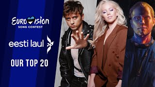 🇪🇪 Eesti Laul 2024 Estonia  OUR TOP 20  Eurovision 2024 [upl. by Ynatirb]