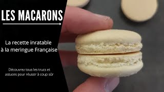 Trucs et Astuces  Macaron inratable à la meringue française [upl. by Efi]