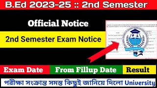 BEd 2nd Semester Exam Date 2024  Academic Calendar  Official Notice  BEd 202325 [upl. by Lore966]