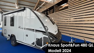 Knaus SPORTampFUN 480 QL Modell 2024 [upl. by Nerita132]