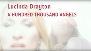 Lucinda Drayton  quotA Hundred Thousand Angelsquot [upl. by Daniell428]