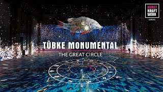 Tübke Monumental  THE GREAT CIRCLE Making of CINECA ITEN [upl. by Ytissac]