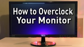 How to Overclock Your Monitor  FAST with CRU amp EVGA Precision X16 [upl. by Camilia]