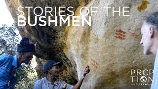 Stories of the Bushmen  South Africa [upl. by Absa]