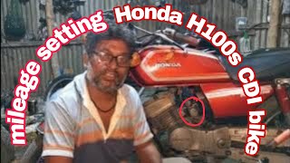 Honda H100s CDI bike  very important video  mileage setting [upl. by Gausman475]