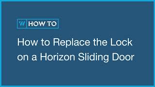 Replace a Lock on a Wideline Sliding Door [upl. by Hoashis]