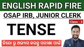 TENSE  40 Practice MCQ  ODISHA POLICE JUNIOR CLERK OSAP IRB  By Sunil Sir [upl. by Akit]