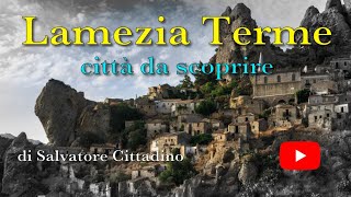 Lamezia Terme città da scoprire [upl. by Lerrad]