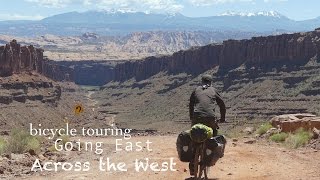 Bicycle Touring  Going East Across the West [upl. by Amsaj343]