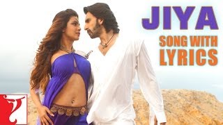 Lyrical Jiya Song with Lyrics  Gunday  Ranveer Singh Priyanka Chopra  Sohail Sen  Irshad Kamil [upl. by Bock]