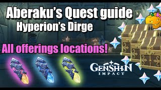 Aberakus Quest ALL 3 OFFERINGS LOCATIONS  Hyperion’s Dirge  Genshin Impact 24 Enkanomiya [upl. by Ryle]