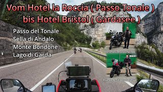 Teil 3 Vom Passo Tonale bis Gardasee [upl. by Salamanca952]