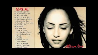 The Best Songs Of Sade  Sade Greatest Hits Full Album Live 2017 [upl. by Ainafetse353]