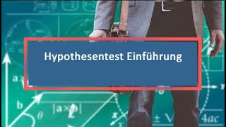 Hypothesentest Einführung [upl. by Sedruol990]