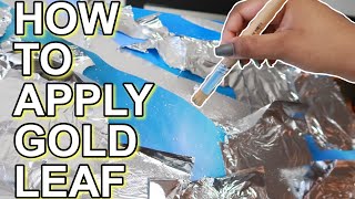 HOW TO APPLY GOLD LEAF TO CANVAS  TUTORIAL [upl. by Thurlow]