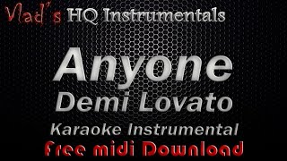 Anyone Demi Lovato  Karaoke Instrumental  Free Midi Download  Lyrics [upl. by Ledua326]