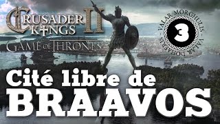 Crusader Kings 2  Mod Game of Thrones FR  Cité libre de Braavos 3  La révolte [upl. by Ri897]