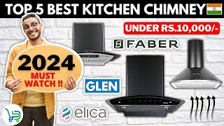 5 Best Chimney For Home Kitchen under 10000 India 2024  Best Kitchen Chimney 2024 in India [upl. by Ennovoj]