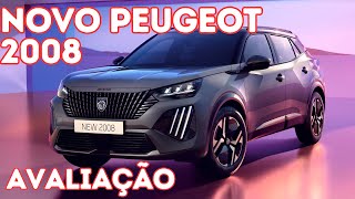 PEUGEOT 2008 CUIDADO Antes de comprar o NOVO Peugeot 2008 ANO 2024 VEJA ESTA AVALIAÇÃO [upl. by Etnahsal]