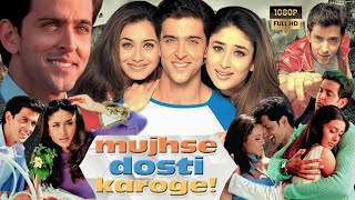 Mujhse Dosti Karoge Full Movie  Hrithik Roshan  Rani Mukerji  Full Movie Review And Facts [upl. by Alleira]