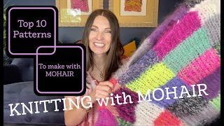 Top 10 Patterns to Knit with Mohair [upl. by Winchester]