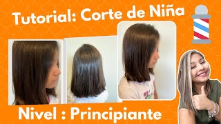 CORTE DE CABELLO RECTO PARA NIÑA PARA PRINCIPIANTES [upl. by Introk799]