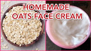 How to make HOMEMADE FACE CREAM using Oats [upl. by Nobel]