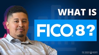 FICO 8 Score Explained [upl. by Nois]