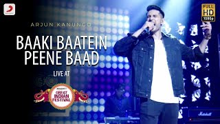 Baaki Baatein Peene Baad  Live  Amazon Great Indian Festival  Arjun Kanungo  Badshah [upl. by Eikcor]