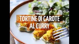 Ricette vegane tortine di carote al curry [upl. by Zinnes]