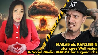 MaiLab als Kanzlerin❗  Neues Gesetz Social Media Verbot für Jugendliche❗  Atomares Wettrüsten❗ [upl. by Otsugua]