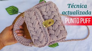 Bolso de Mano Tejido PUNTO PUFF tecnica ACTUALIZADA en ESPAÑOL FACIL Y SENCILLO  PASO A PASO [upl. by Ahen250]