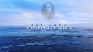 I Am the Bubble Make Me the Sea Paramahansa Yoganandas Cosmic Chant [upl. by Sigfrid604]