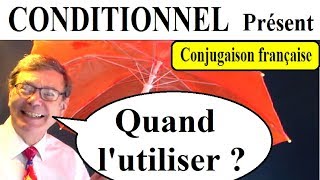 Conditionnel présent et quand lemployer  Conjugaison française [upl. by Massingill]