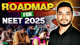 Complete ROADMAP For NEET 2025  NEET કેવી રીતે ક્રેક કરવું  Study Plan to Crack NEET 2025🔥 [upl. by Eissak]