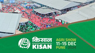 KISAN  Indias Largest Agri Show 11  15 December 2024 Pune [upl. by Hewitt783]