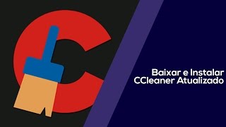 COMO BAIXAR E INSTALAR CCLEANER PROFESSIONAL PLUS  CRACK 2017 [upl. by Ahsinar]