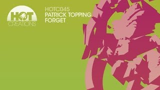 Forget  Patrick Topping [upl. by Ranee138]