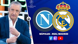 ⚽️ NÁPOLES  REAL MADRID  UCL  Chiringuito Inside [upl. by Nnelg86]