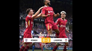 HIGHLIGHTS IPSWICH TOWN 02 LIVERPOOL JOTASALAH [upl. by Magocsi]