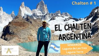 EL CHALTEN La capital del trekking Senderismo por Laguna de Los Tres y Laguna Torre [upl. by Helmer]