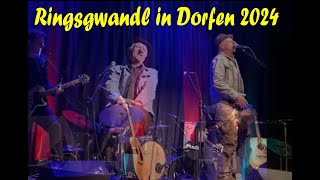 Ringsgwandl  Live in Dorfen Arge Disko Tour 2024 [upl. by Lisandra147]