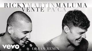 Ricky Martin  Vente Pa Ca Urban RemixCover Audio ft Maluma [upl. by Killen]