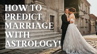 How to Predict Marriage Using Astrology [upl. by Imoyn]