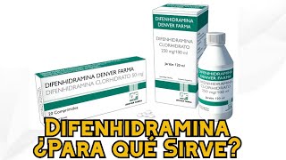 Difenhidramina ¿Para qué Sirve [upl. by Utimer796]