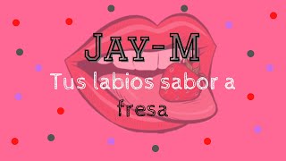 Tus labios sabor a fresa video oficial [upl. by Refinnaj]