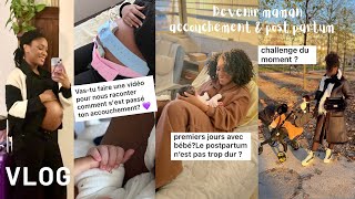 Arrivée de bébé accouchement postpartum • Vlog  questionsréponses [upl. by Natsyrk]