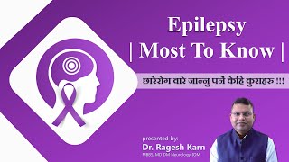 Epilepsy Explained Essential Information Everyone Should Know  By Dr Ragesh Karn [upl. by Eilitan378]